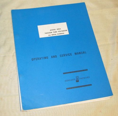Vtg 1960 HP HEWLETT PACKARD Vacuum Voltmeter 400A Operating &amp; Service Manual J28
