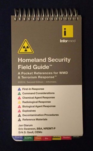 Homeland security field guide- wmd terrorism response emt ems active shooter amr for sale