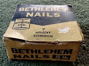 Vintage Bethlehem Steel 1 3/4 lb 7 Bright Common Steel Original Nails + Old Box