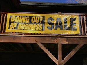 GOING OUT OF BUSINESS SIGN , HEAVYWEIGHT VINYL BANNER 3’x10’