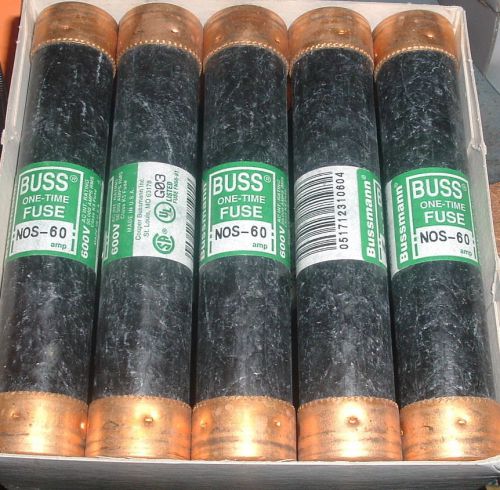 Buss NOS 60 One Time Fuse 60 Amps 600 Volts (1 box of 10 each)