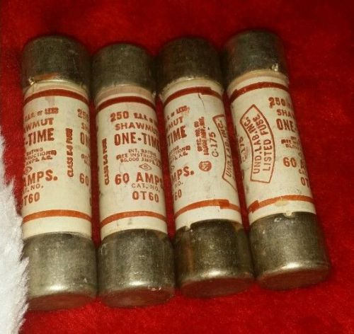 SHAWMUT OT-60 ONE-TIME FUSES 60A 250VAC 4 new old stock Ag - plated fuses