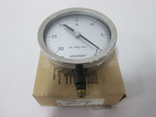 New ashcroft 45-1009-a-02l-30 pressure 0-30in-hg 4-1/2in 1/4in npt gauge d332514 for sale