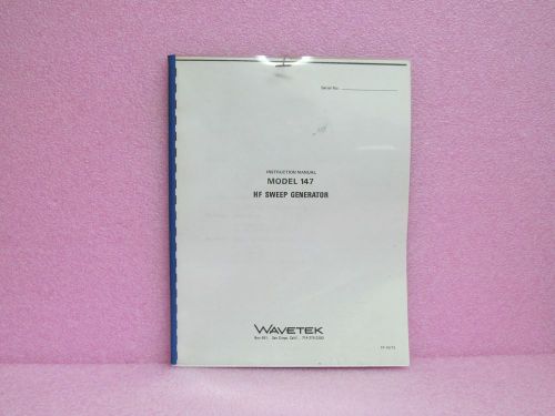 Wavetek Manual 147 HF Sweep Generator Instruction Manual w/Schematics (10/73)