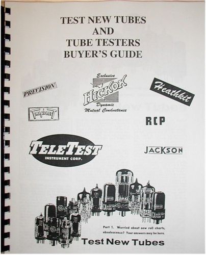 TUBE TESTER BUYING GUIDE HICKOK B&amp;K RCP