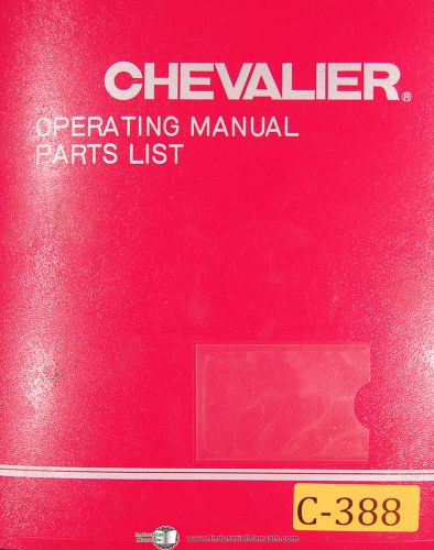 Chevalier FSG-1224, 1228 1231 1628 1632, Grinder Operations &amp; Parts Manual 1985