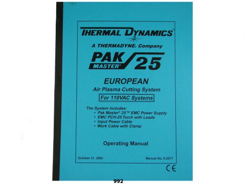 Thermal Dynamics PakMaster 25 110 Volt Plasma Cutter Operating Manual *992