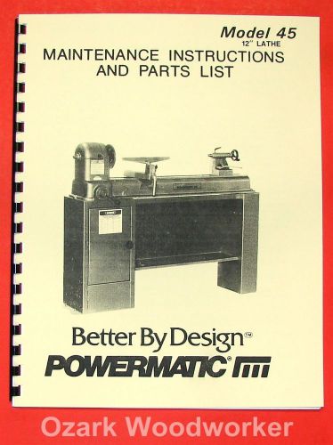Powermatic 45 wood lathe instruction &amp; parts manual 0542 for sale