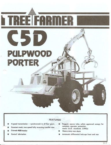 Equipment Brochure - Tree Farmer - C5D - Pulpwood Porter Grapple Skidder (E1415)