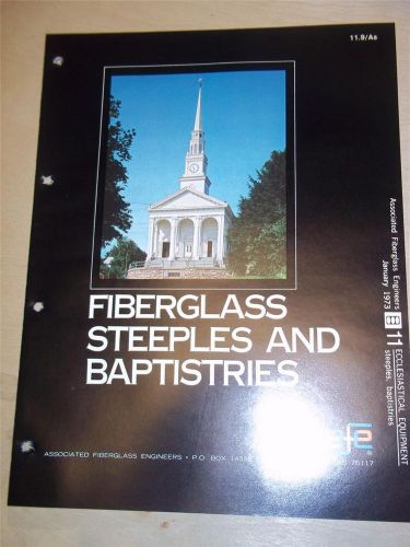 Associated Fiberglass Engineering Brochure~Church Steeples/Bapistries~Catalog