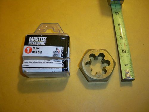 1&#034; -8   bolt die 2&#034; hex  die  right hand master mechanic  titanium  coated for sale
