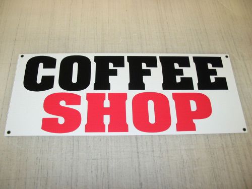 COFFEE SHOP Banner Sign * 4 Fresh Hot Whole Grind Gourmet TEA Cappuccino Machine