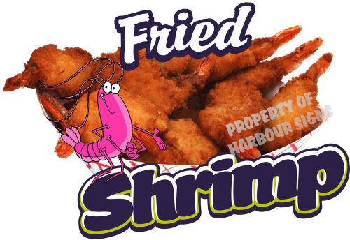 Fried Shrimp Decal 10&#034; Seafood Concession Restaurant Food Truck Menu Vinyl Sign