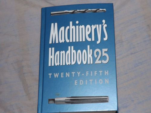 Machinist Tool: 1996 Machinery&#039;s Handbook 25th Edition