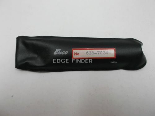 ENCO Edge Finder, No 636-7034 In Plastic Sleeve