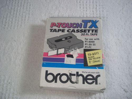 Brother P Touch TX-6511 1&#034; Black On Yellow Tape  PT-8000 PT-30/35  PT-PC 50FT
