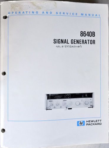 Agilent HP 8640B Signal Generator Operation, Service, Cal Manual 08640-90197