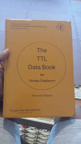 TTL Data Book For Engineers Vintage 1976 Texas Instruments - EUC! AXL