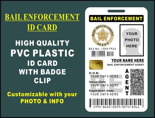 Bail Enforcement Agent ID Badge (PVC PLASTIC CARD) CUSTOM W Your Own Photo-Info