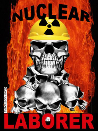 STICKERS,  NUCLEAR LABORER CL-13