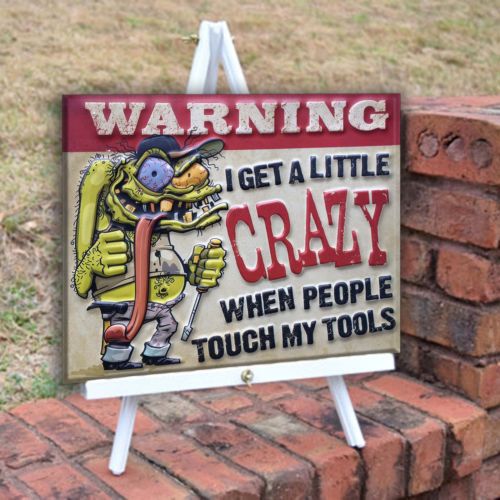 Vintage Warning Crazy weathered antique look - metal wall decor for garage bar