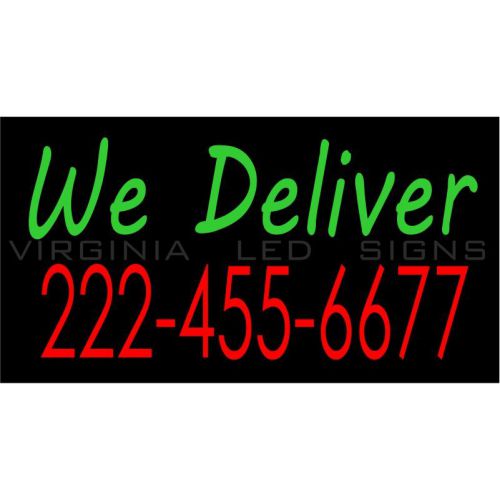 We Deliver Phone Number LED SIGN neon looking 30&#034;x16&#034; Pizza Restaurant Delivery