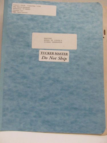 MARCONI MODEL TF1066B/6: Signal Generator Operating/Instruction Manual w/Sc