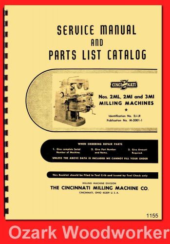 Cincinnati Nos. 2ML, 2MI &amp; 3MI Milling Machines LL Service &amp; Parts Manual 1155