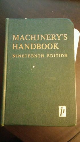 Machinery&#039;s handbook nineteenth edition