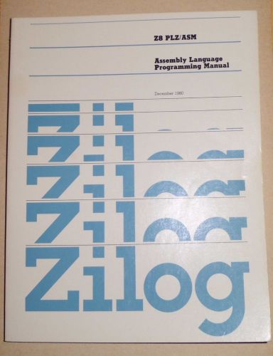 Vintage 1980 Zilog Z8 PLZ/ASM Assembly Language Programming Manual