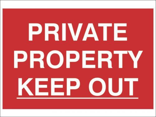 Scan - private property keep out - pvc 300 x 200mm for sale