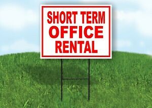 SHORT TERM OFFICE RENTAL RED WHITE Yard Sign Road with Stand LAWN SIGN