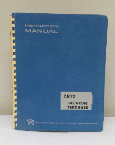 Tektronix 7B71 Delaying Time Base Instruction Manual