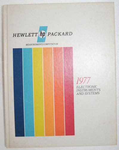 VINTAGE &#039;77 HP ELECTRONIC INSTRUMENTS &amp; SYSTEMS MEASUREMENTS/COMPUTATIONS BOOK