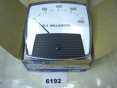 (6192) GE Meter  DC Milliamperes 0-2000 254-4 0-15 VDC Panel Mount