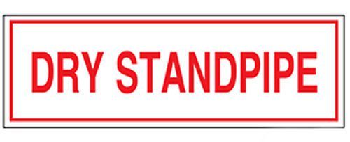 DRY STANDPIPE, 6”x 2” ALUMINUM SPRINKLER IDENTIFICATION SIGN