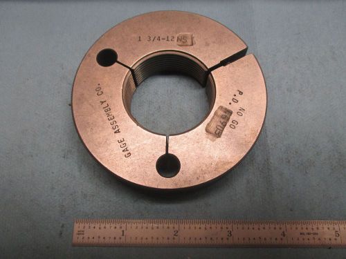 1 3/4 12 NS NO GO ONLY THREAD RING GAGE 1.750 P.D. = 1.6903 TOOLING SHOP MACHINE