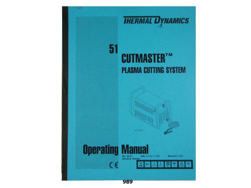 Thermal Dynamics CutMaster 51 Plasma Cutter Operating Manual *989