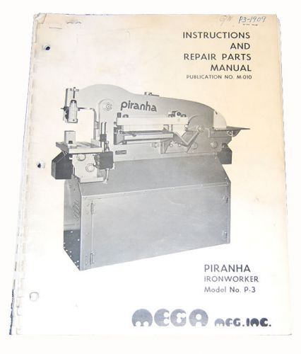 Piranha P-3, Ironworker Instructions and Parts Manual