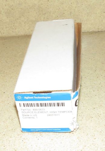 ^^ Agilent 899-0633 SOURCE ELEMENT, HIGH TEMPCER -NEW IN BOX?