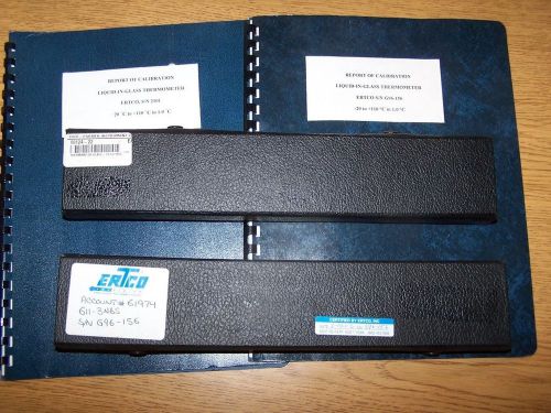 2 Ertco 611-3NS -20 to 110 C Thermometers 611-3NBS + Cases &amp; Calibration Docs