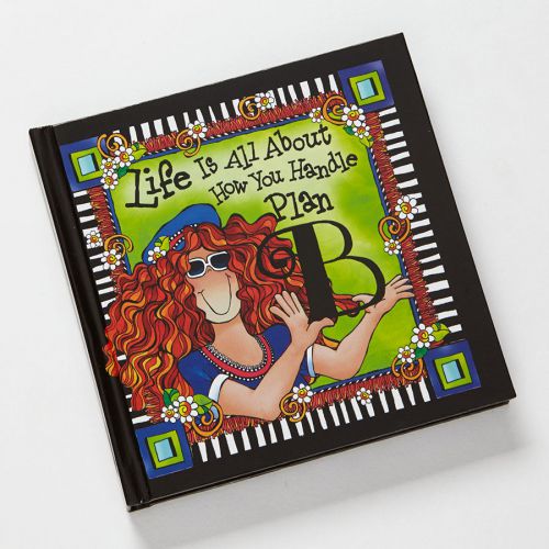 JOURNAL  by SUSY TORONTO ~ LIFE IS ALL ABOUT HOW YOU HANDLE PLAN B ~