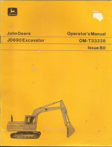 John Deere JD690 Excavator Operators Manual