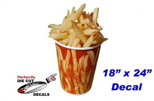 French Fries in a Cup 18&#039;&#039;x24&#039;&#039; Decal for Restaurant or Carnival Food Trailer
