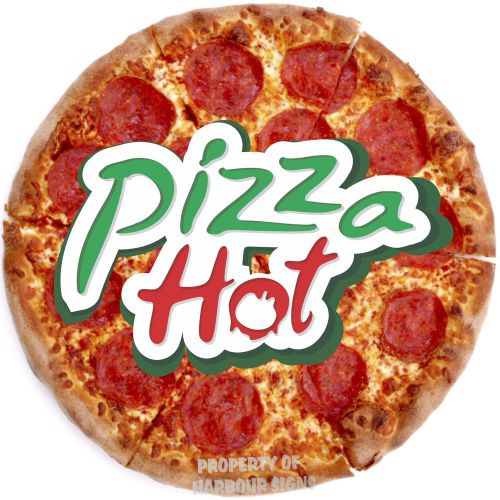 Pizza Hot Decal 14&#034; Concession Restaurant  Food Truck Vinyl Sign  Menu Sticker