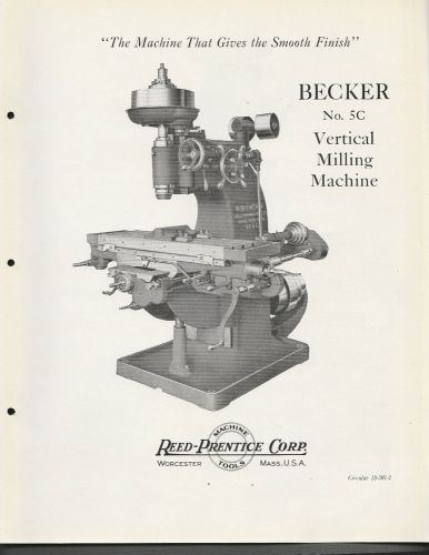 Circular 1926 Reed Prentice Machine Tools Becker No. 5C Vertical Milling