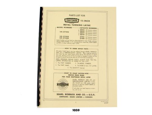 Sears Craftsman 12&#034; Metal Lathe 101.07403, 101.27430, 101.27440 Parts List *1059