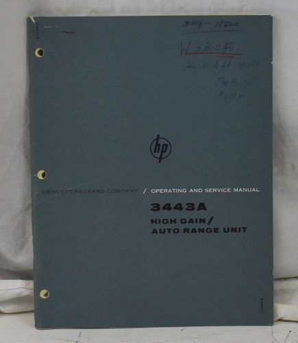 HP 3443A High Gain / Auto Range Unit Operating &amp; Service Manual Agilent