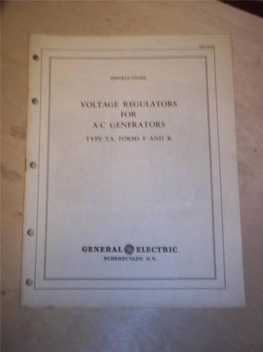 Vtg GE General Electric Manual~Voltage Regulators for A-C Generators TA F K~1944