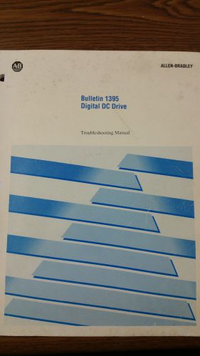 Allen Bradley Bulletin 1395 Digital DC Drive Troubleshooting Manual